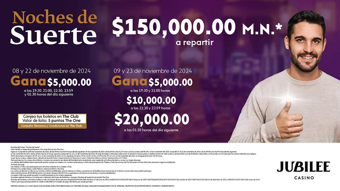 Sorteo Noches de Suerte con $150,000 pesos* a repartir