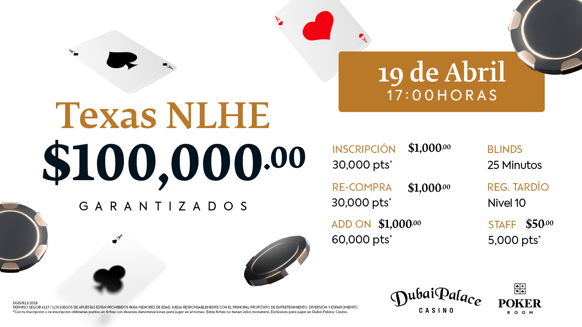  Torneo Texas NLHE con $100,000 pesos garantizados